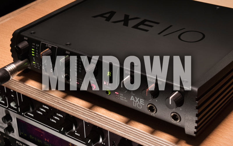 AXE I/O Mixdown Magazine review