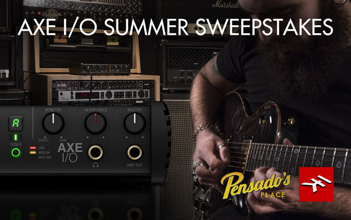 Pensado AXE I/O Summer Sweepstakes 2019