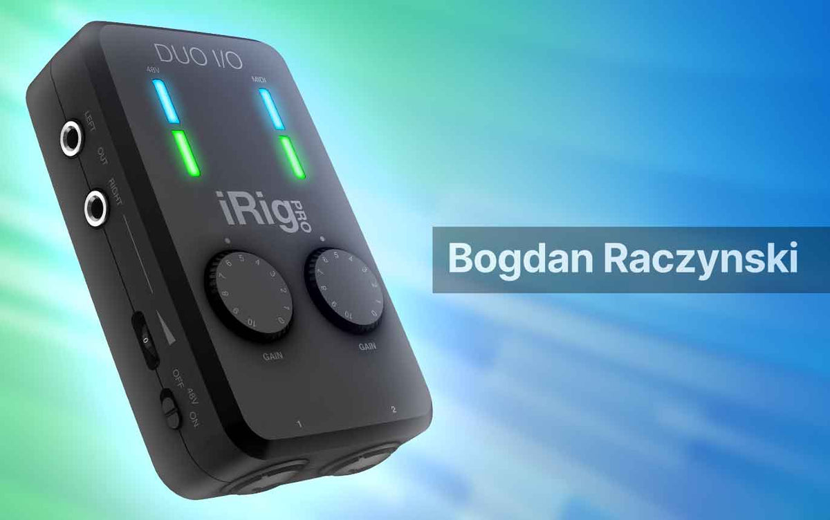 Bogdan Raczynski on iRig Pro Duo I/O