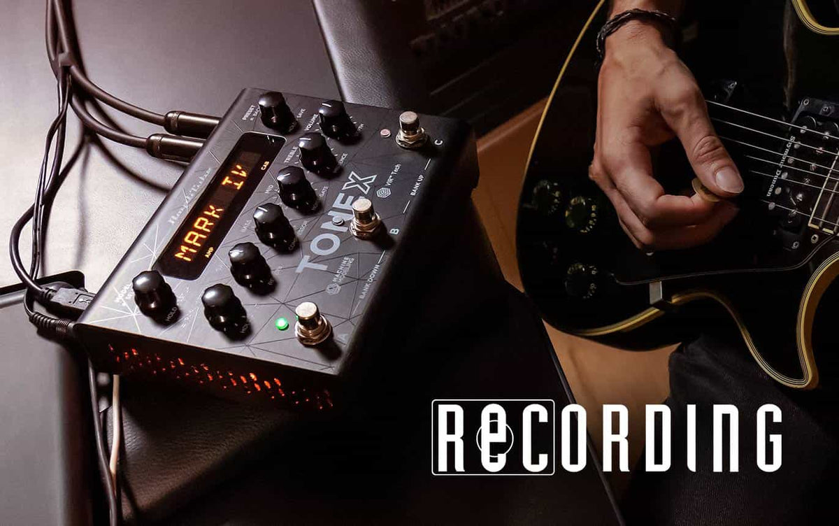 Recording on TONEX Pedal